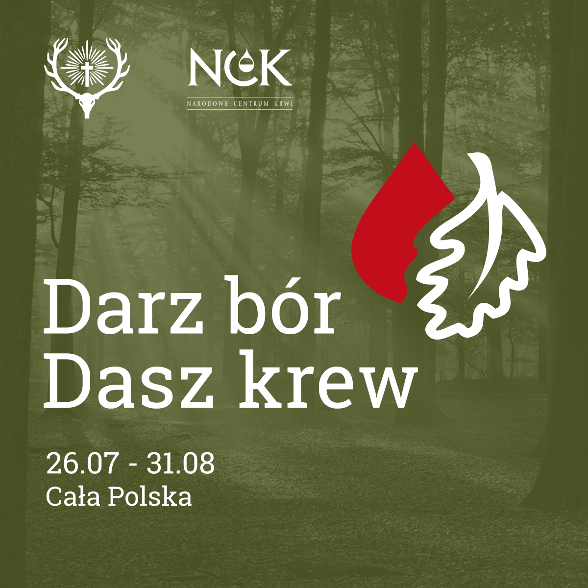 „Darz Bór – Dasz Krew”